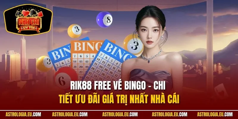 RIK88 free vé bingo